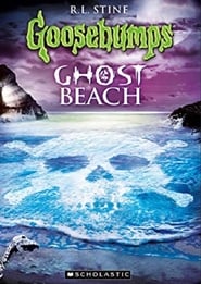 Watch Goosebumps: Ghost Beach