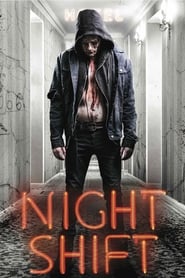 Watch Night Shift