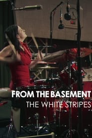 Watch The White Stripes: From the Basement