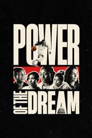 Watch Power of the Dream