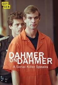 Watch Dahmer on Dahmer: A Serial Killer Speaks