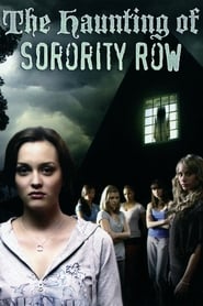 Watch The Haunting of Sorority Row