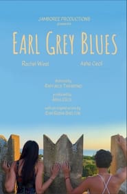 Watch Earl Grey Blues