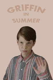 Watch Griffin in Summer