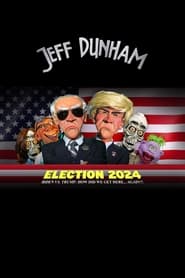 Watch Jeff Dunham - Election 2024 - Biden vs. Trump How Did We Get Here... Again