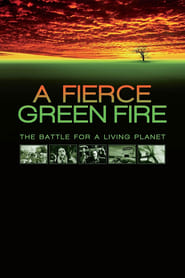 Watch A Fierce Green Fire