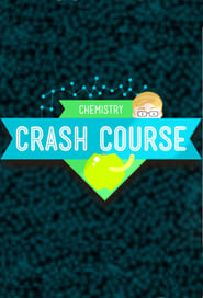 Watch Crash Course Chemistry
