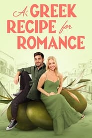 Watch A Greek Recipe for Romance