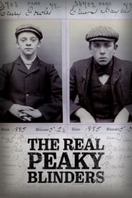 Watch The Real Peaky Blinders