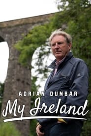 Watch Adrian Dunbar: My Ireland