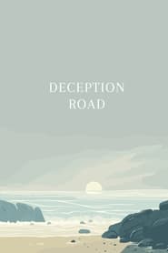 Watch Deception Road