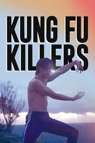 Watch Kung Fu Killers