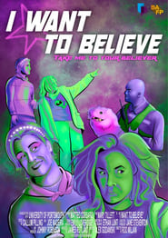 Watch I Want to Believe