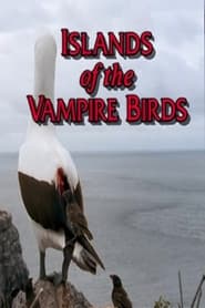 Watch Islands of the Vampire Birds