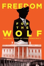 Watch Freedom For The Wolf