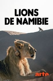 Watch Lions of Namibia: The Kings of the Desert