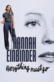 Watch Hannah Einbinder: Everything Must Go