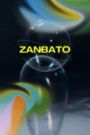 Watch Zanbato