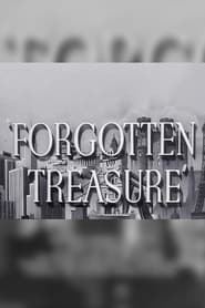 Watch Forgotten Treasure