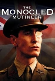 Watch The Monocled Mutineer