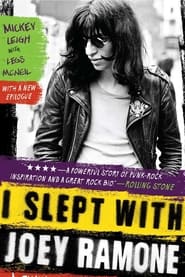 Watch I Slept with Joey Ramone