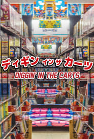 Watch Diggin' in the Carts