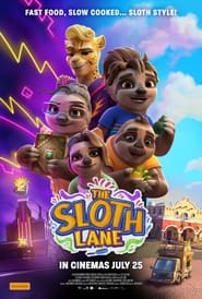 Watch The Sloth Lane