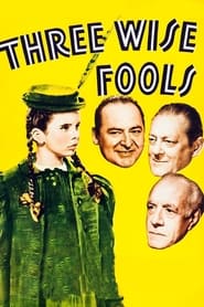 Watch Three Wise Fools