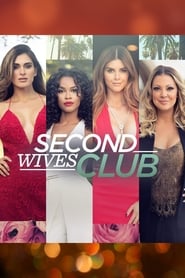 Watch Second Wives Club