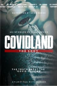 Watch Covidland: The Shot