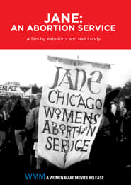 Watch Jane: An Abortion Service