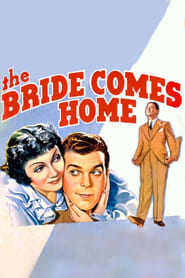 Watch The Bride Comes Home