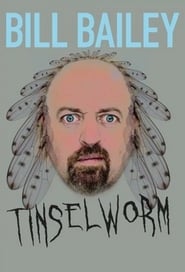 Watch Bill Bailey: Tinselworm