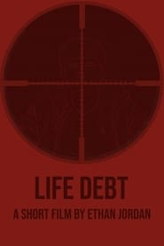 Watch Life Debt