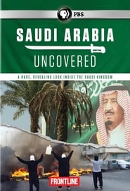 Watch Saudi Arabia Uncovered