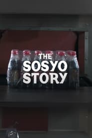 Watch The Sosyo Story