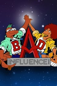 Watch Bad Influence!