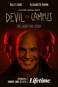 Watch Devil on Campus: The Larry Ray Story
