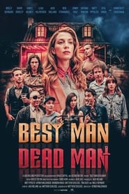 Watch Best Man Dead Man