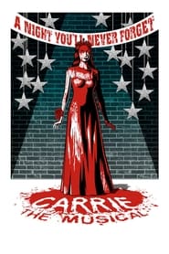 Watch Carrie: The Musical