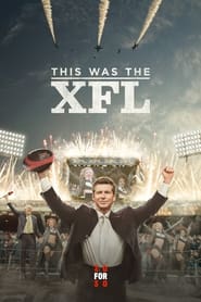 Watch This Was the XFL