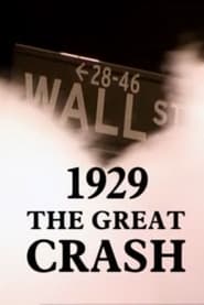 Watch 1929: The Great Crash