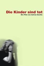 Watch Die Kinder sind tot