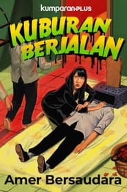 Watch Kuburan Berjalan