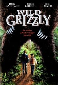 Watch Wild Grizzly