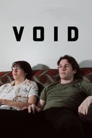 Watch VOID