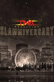 Watch TNA Slammiversary 2024