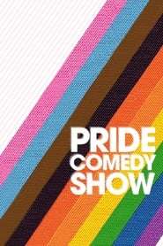 Watch Pride Comedy Show