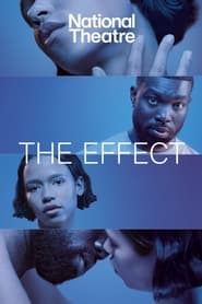 Watch National Theatre at Home: The Effect