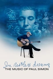 Watch In Restless Dreams: The Music of Paul Simon